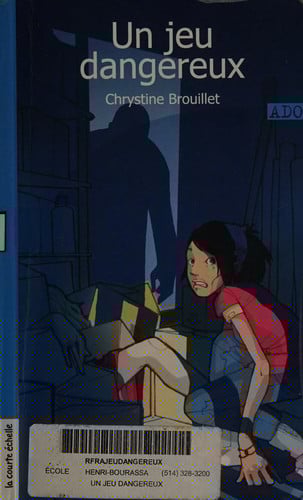 Un jeu dangereux