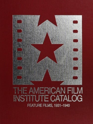 The American Film Institute catalog of motion pictures produced in the United States