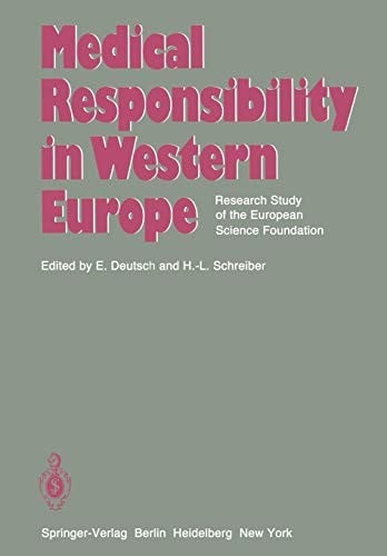 Medical responsibility in Western Europe
