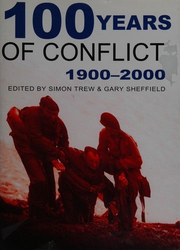 100 years of conflict, 1900-2000