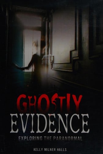 Ghostly evidence