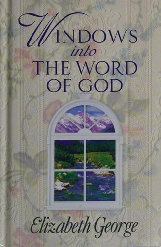 Windows into the word of God