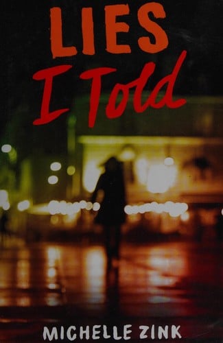 Lies I Told (Lies I Told Series, Book 1)