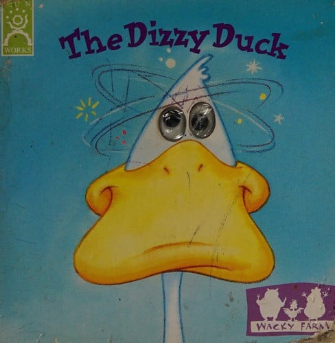 The dizzy duck