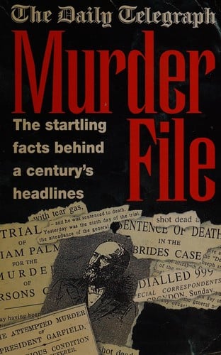 The "Daily Telegraph" murder file