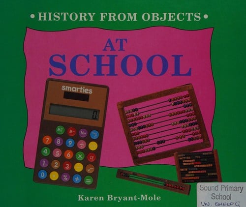 At School (History from Objects)