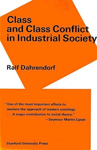 Class and class conflict in industrial society