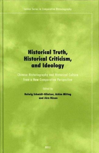 Historical truth, historical criticism, and ideology
