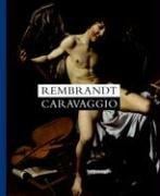 Rembrandt, Caravaggio