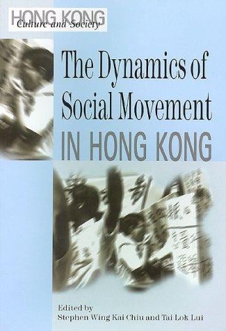 The dynamics of social movement in Hong Kong