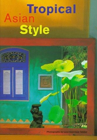 Tropical Asian style