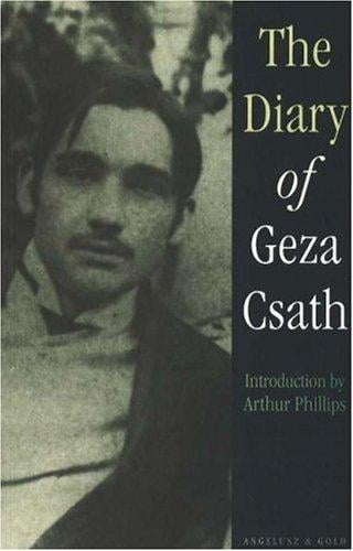 The diary of Geza Csath