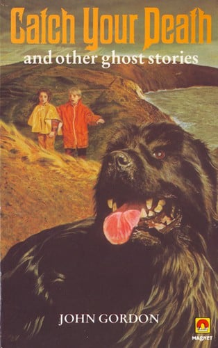 Catch Your Death and Other Ghost Stories