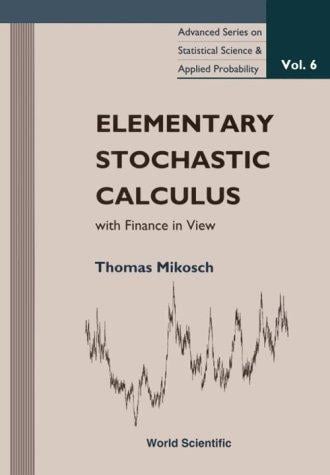 Elementary stochastic calculus with finance in view