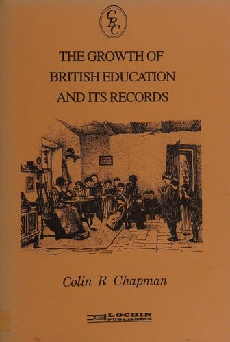 The growth of British education and its records