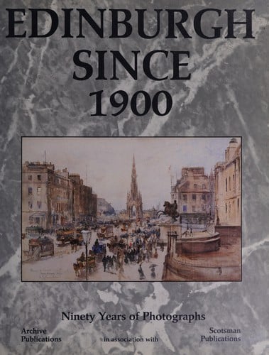 Edinburgh since 1900