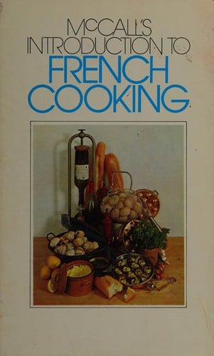 McCall's introduction to French cooking