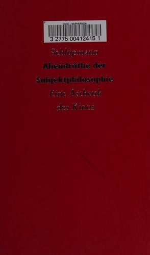 Abendröthe der Subjektphilosophie