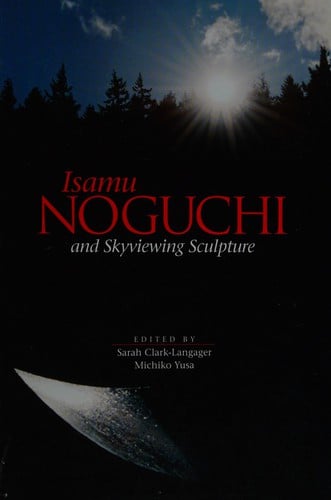 Isamu Noguchi and Skyviewing sculpture