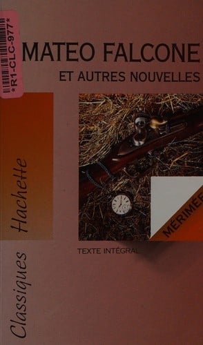 Mateo Falcone et autres nouvelles