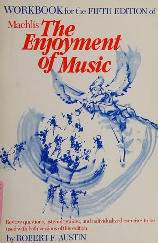 Enjoyment of Music Workbook