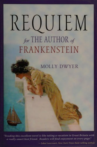 Requiem for the author of Frankenstein