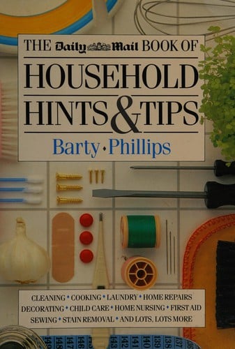 Daily Mail Book of Household Hints and Tip