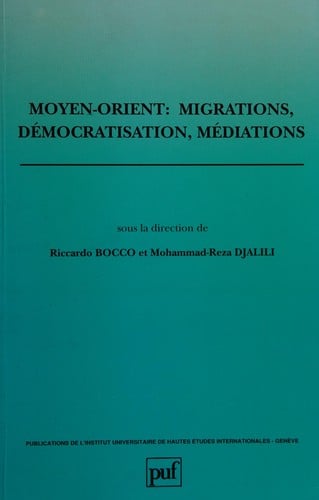 Moyen-Orient, migrations, démocratisation, médiations