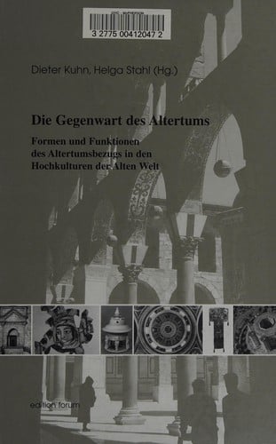 Die Gegenwart des Altertums