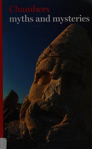 Chambers myths and mysteries