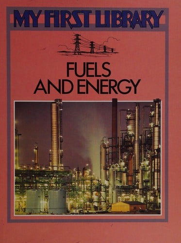 Fuels and energy