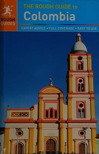The rough guide to Colombia