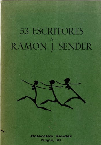 53 escritores a Ramón J. Sender