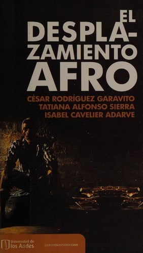 El desplazamiento afro