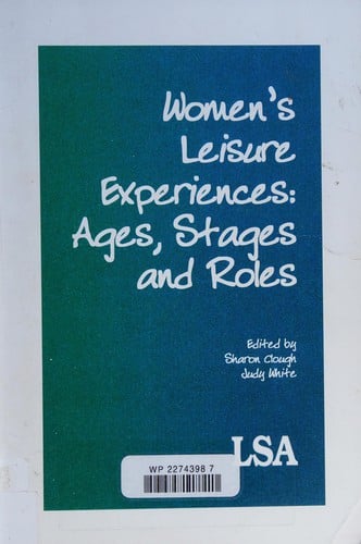Women's leisure experiences