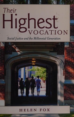 Their highest vocation