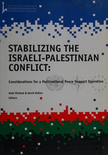 Stabilizing the Israeli-Palestinian conflict