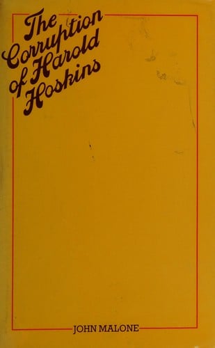 The corruption of Harold Hoskins