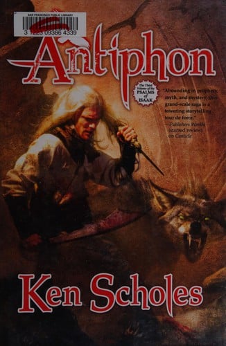 Antiphon (Psalms of Isaak #3)