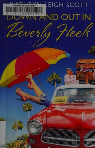 Down and out in Beverly Heels