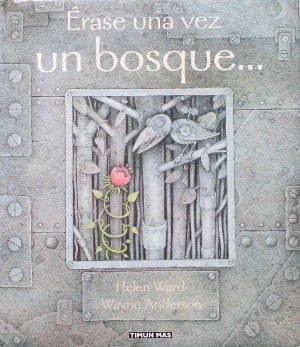 Erase Una Vez Un Bosque..