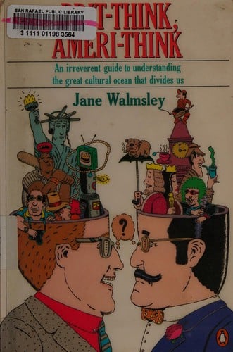 Brit-think, Ameri-think