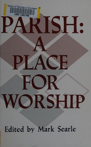 Parish, a place for worship
