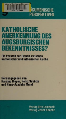 Katholische Anerkennung des Augsburgischen Bekenntnisses?