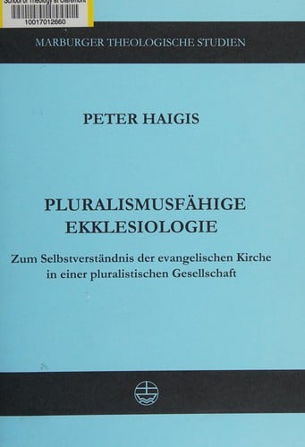 Pluralismusfähige Ekklesiologie