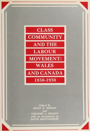 Class, community, and the labour movement