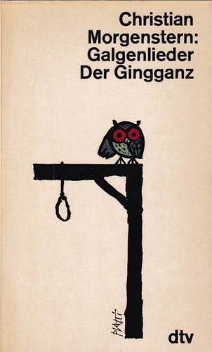 Galgenlieder Der Gingganz
