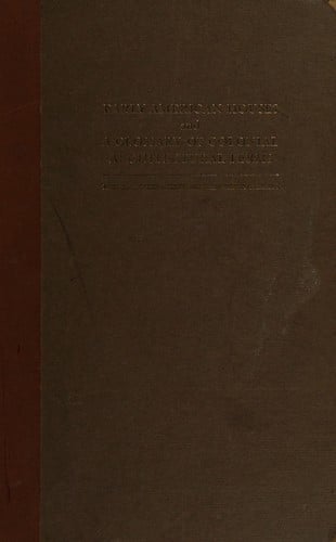 Early American houses and a glossary of colonial architectural terms