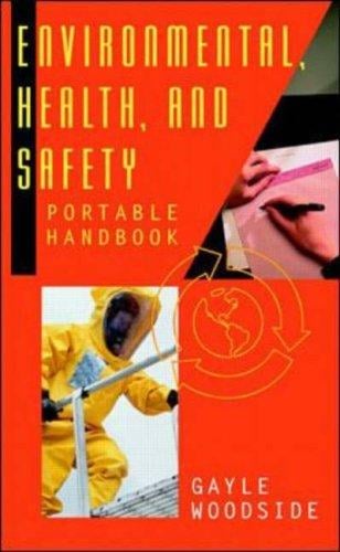 Environmental, health, and safety portable handbook