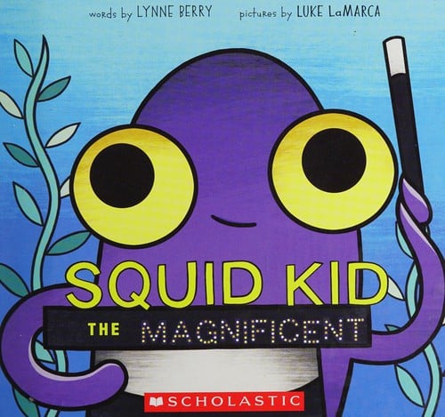 Squid Kid the Magnificent
